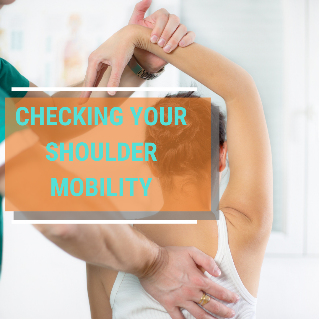 Checking your Shoulder Mobility