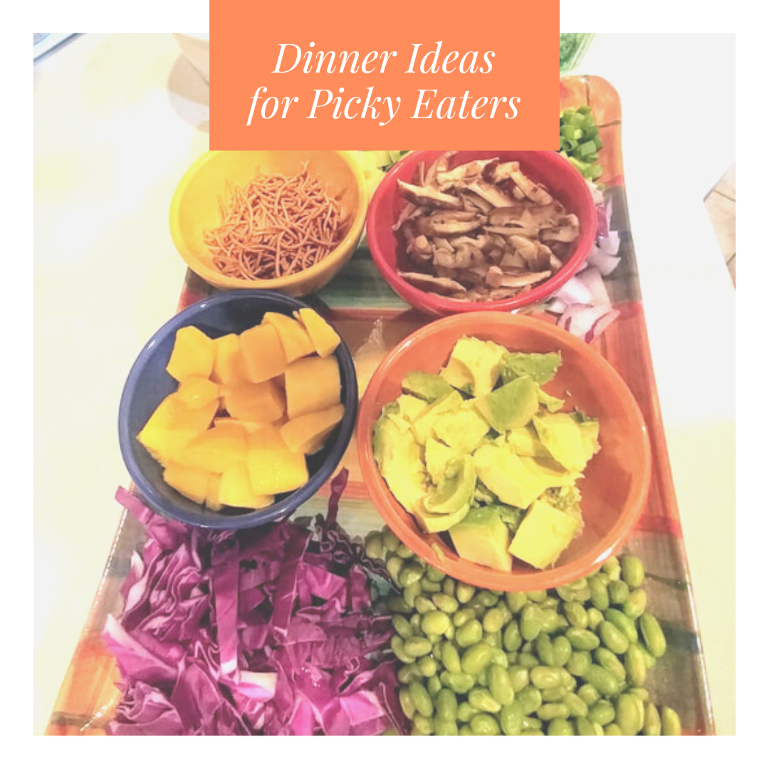 Dinner Ideas for Picky Eaters