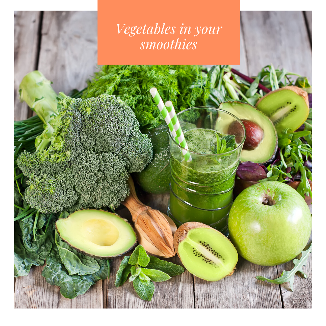 Vegetables in your Smoothie