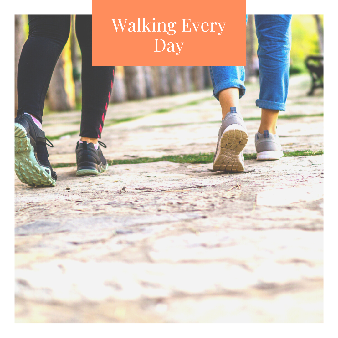 Walking Every Day