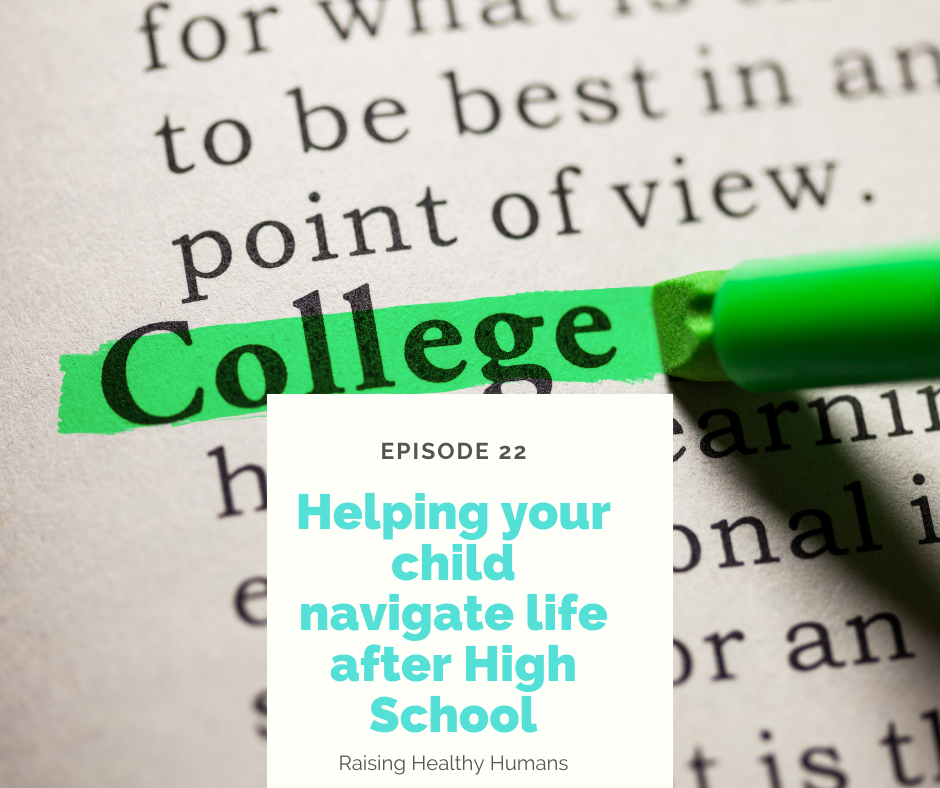 Helping your Child Navigate Life after High School