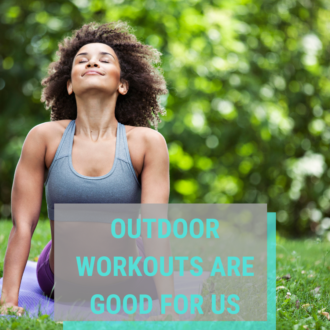 Benefits of Outdoor Workouts