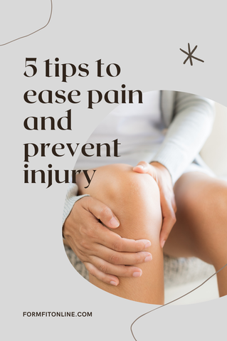 5 ways to help with injury prevention and ease pain