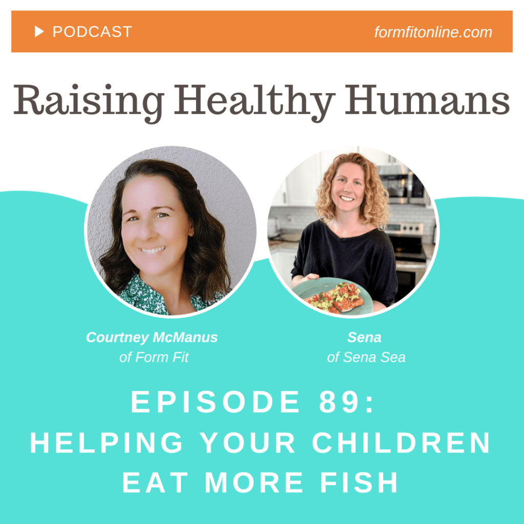 podcast art with Sena of Sena Sea and title helping your children eat more fish